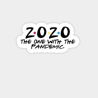 2020 the one with the pandemic Sticker